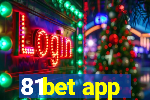 81bet app