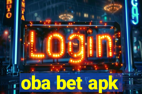 oba bet apk