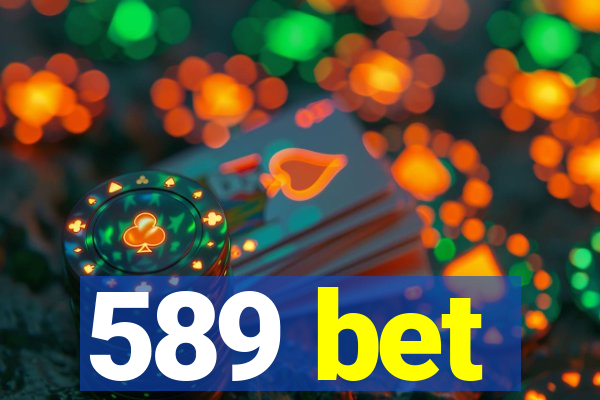 589 bet