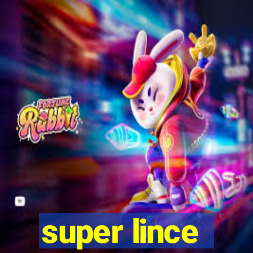 super lince