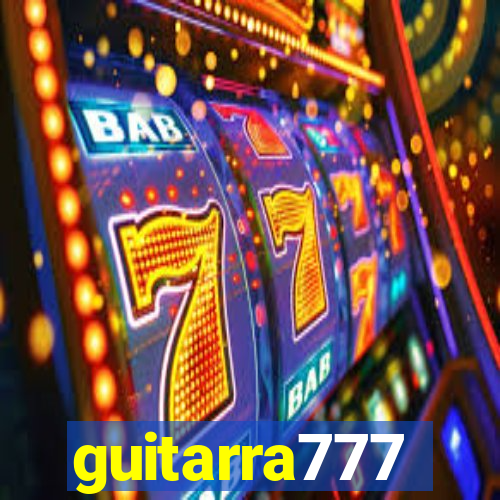 guitarra777