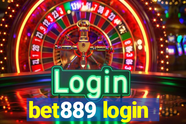 bet889 login