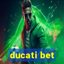 ducati bet