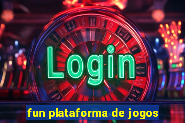 fun plataforma de jogos