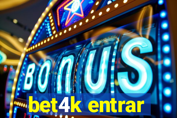 bet4k entrar