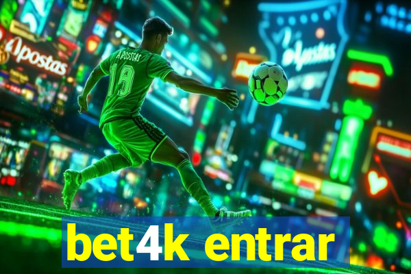 bet4k entrar