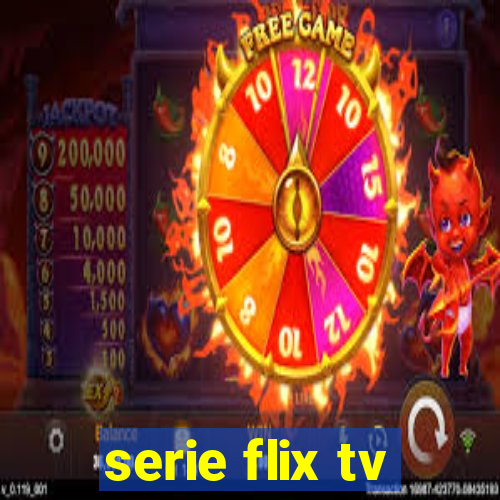 serie flix tv