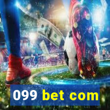 099 bet com