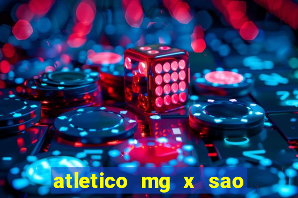 atletico mg x sao paulo futemax