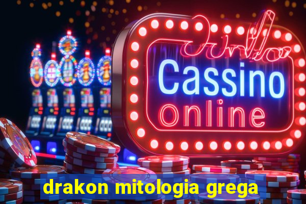 drakon mitologia grega