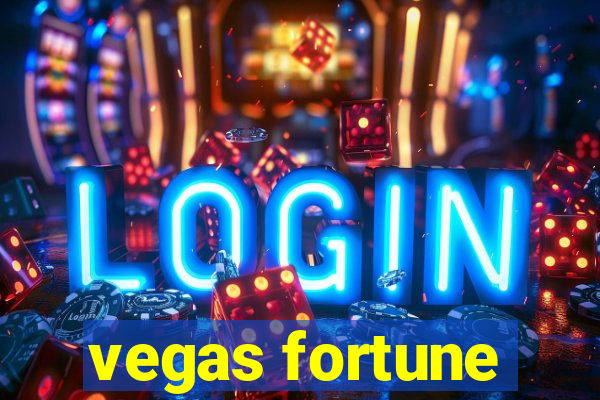 vegas fortune