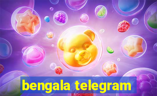 bengala telegram