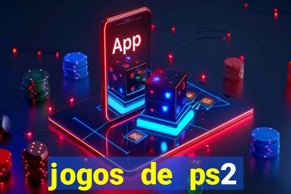 jogos de ps2 download iso