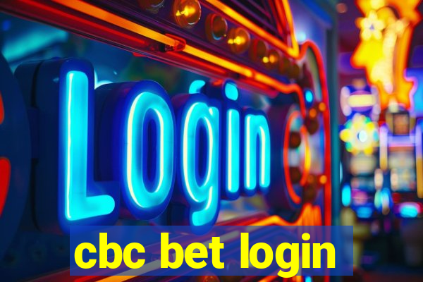 cbc bet login