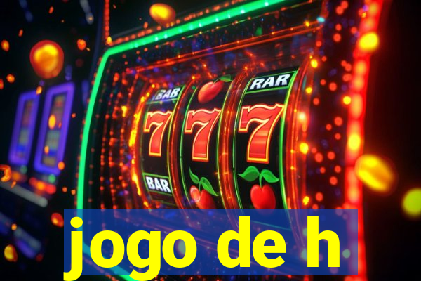 jogo de h