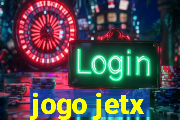 jogo jetx