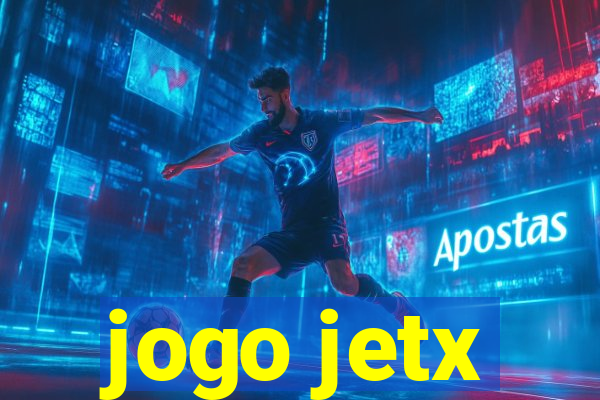 jogo jetx