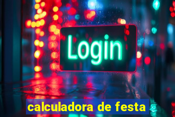 calculadora de festa