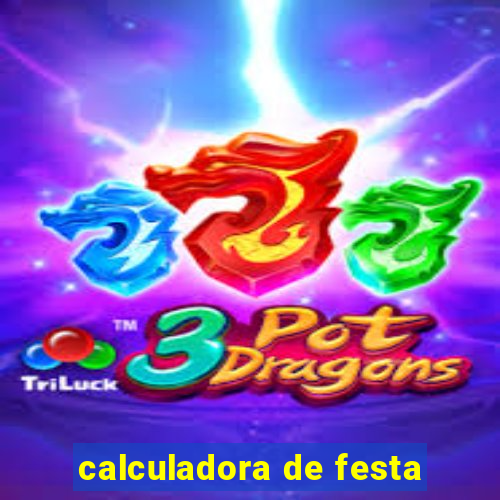 calculadora de festa