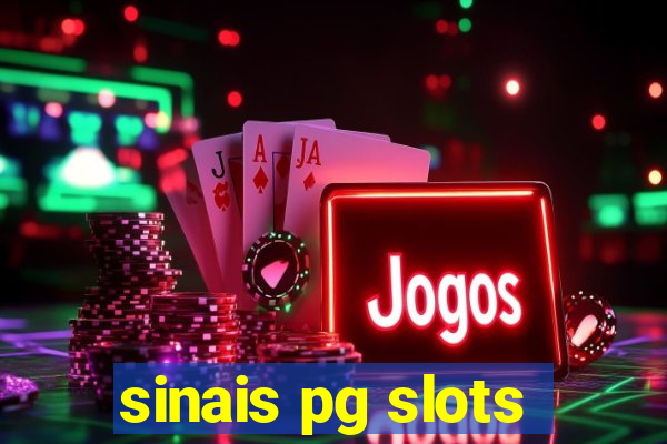 sinais pg slots