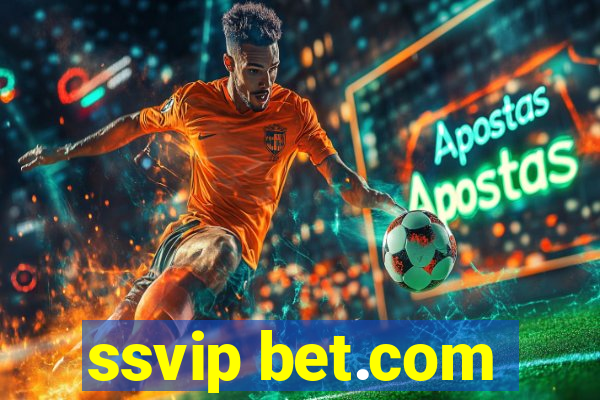 ssvip bet.com