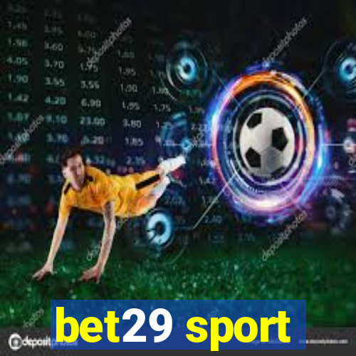 bet29 sport