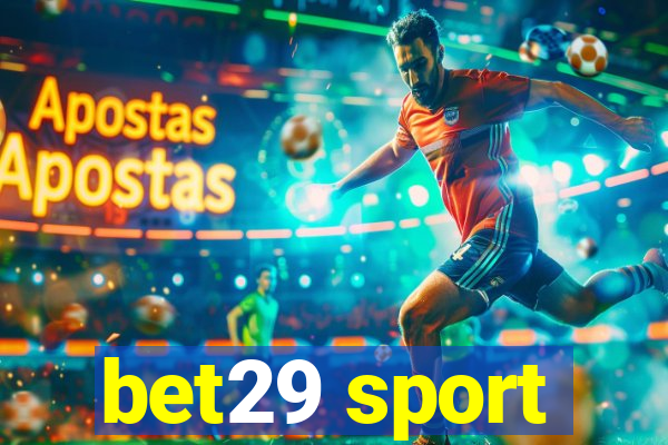 bet29 sport