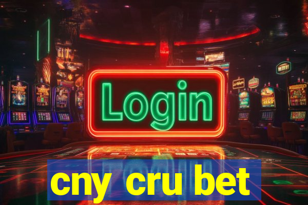 cny cru bet