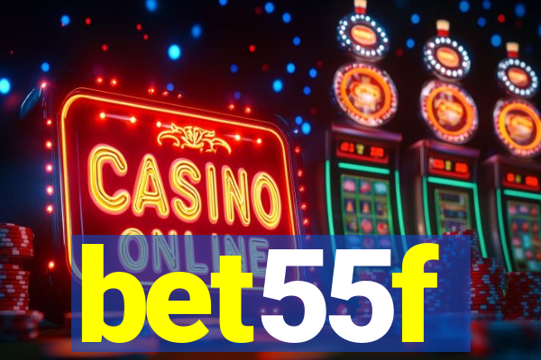 bet55f