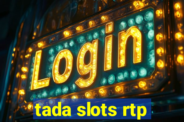 tada slots rtp