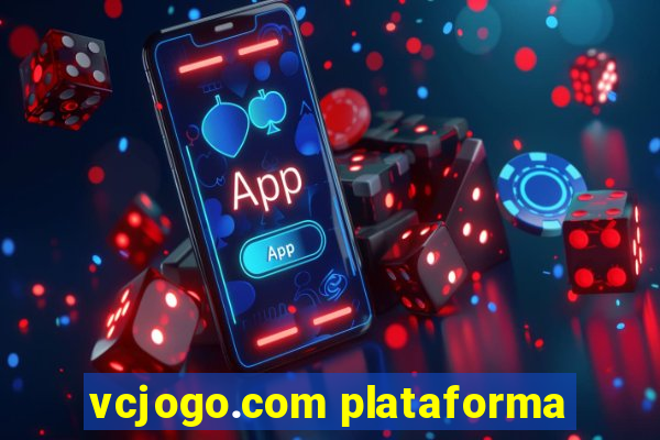 vcjogo.com plataforma