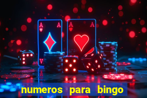 numeros para bingo de 1 a 90