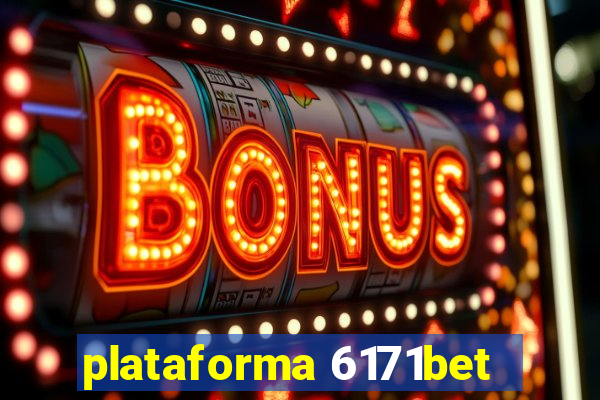 plataforma 6171bet