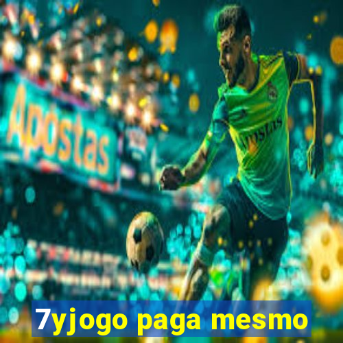 7yjogo paga mesmo