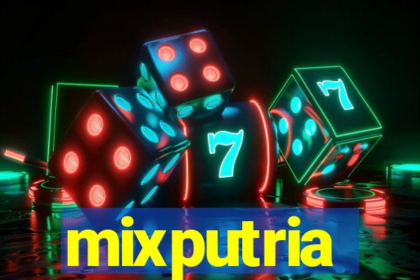 mixputria