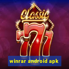 winrar android apk