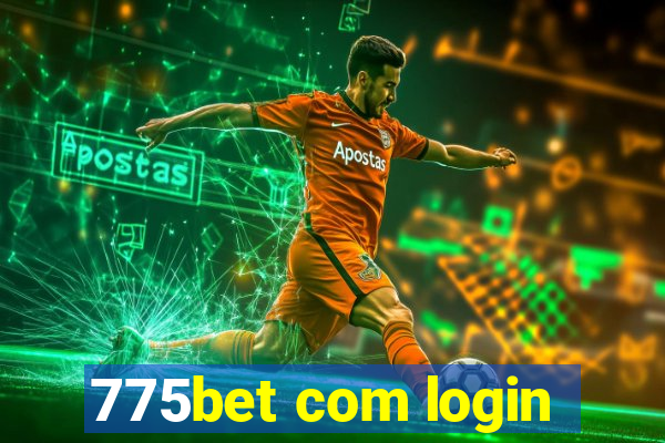 775bet com login