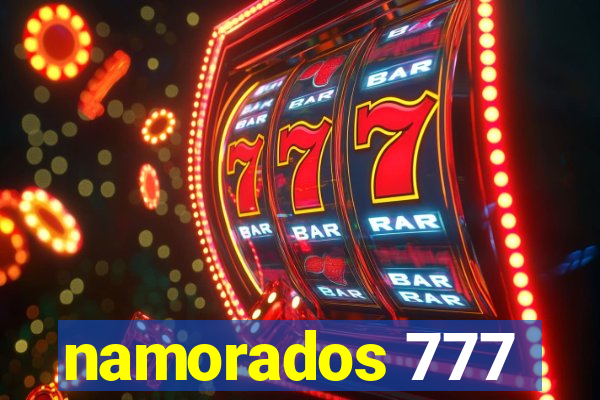 namorados 777