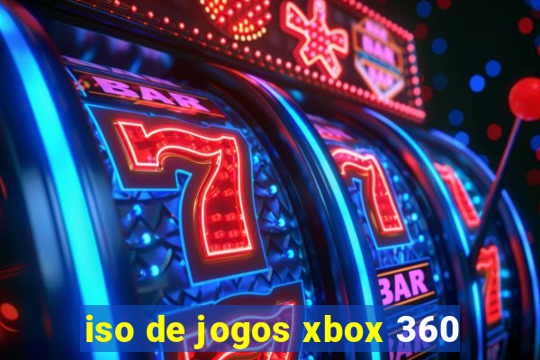 iso de jogos xbox 360