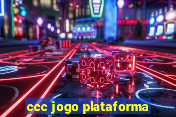 ccc jogo plataforma