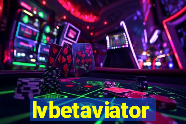 lvbetaviator