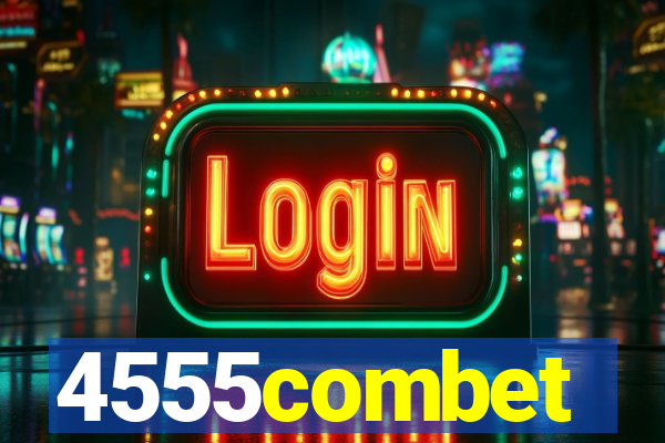 4555combet