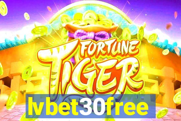 lvbet30free