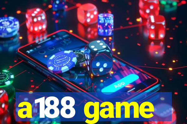 a188 game