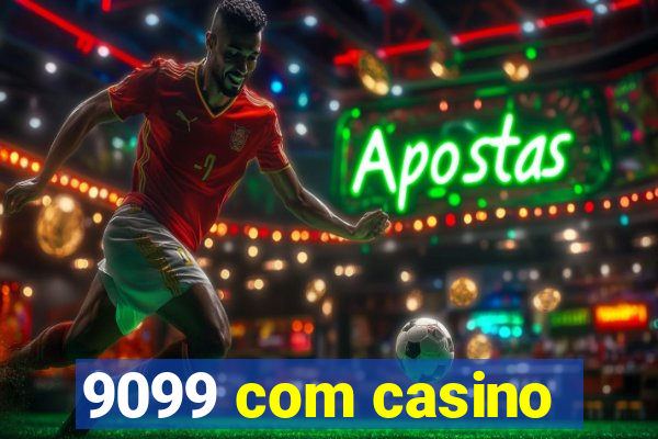 9099 com casino