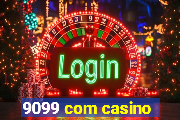 9099 com casino