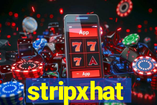 stripxhat