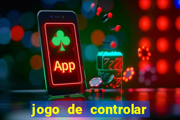 jogo de controlar as pessoas