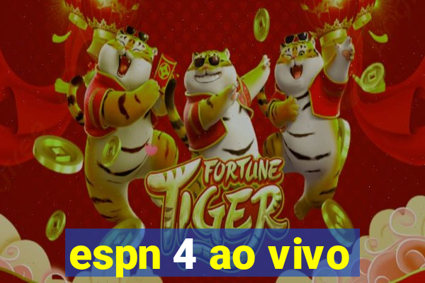 espn 4 ao vivo