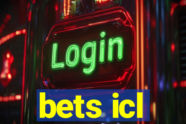 bets icl